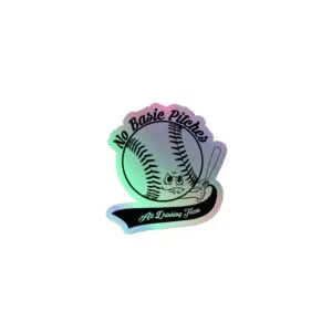 No Basic Pitches Holographic stickers